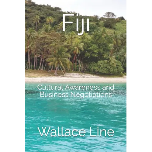 Fiji: Cultural Awareness and Business Negotiations