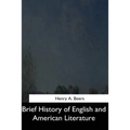 Brief History of English and American Literature