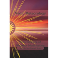 Vedic Meteorology: Vedic Science of Weather Modification