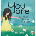 You are: Finding God in the Little Things