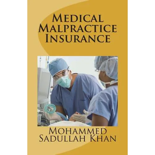 Medical Malpractice Insurance