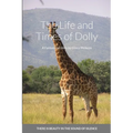 The Life and Times of Dolly