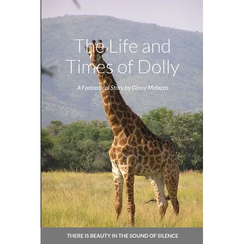 The Life and Times of Dolly