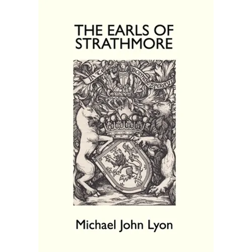 The Earls of Strathmore