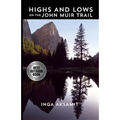Highs and Lows on the John Muir Trail