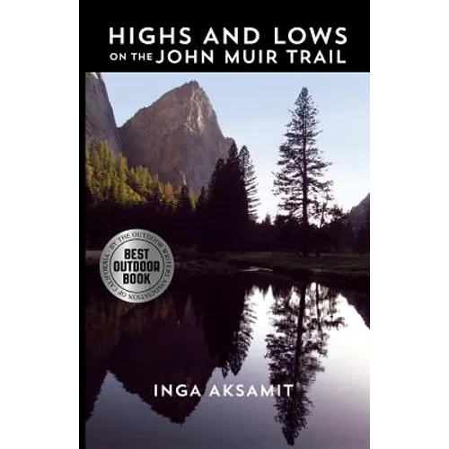 Highs and Lows on the John Muir Trail