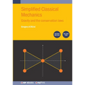 Simplified Classical Mechanics, Volume 2 (Second Edition): Gravity and the conservation laws
