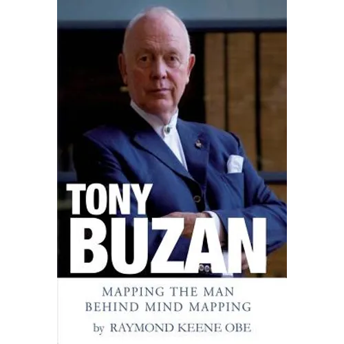 Tony Buzan: Mapping the man behind Mind Mapping