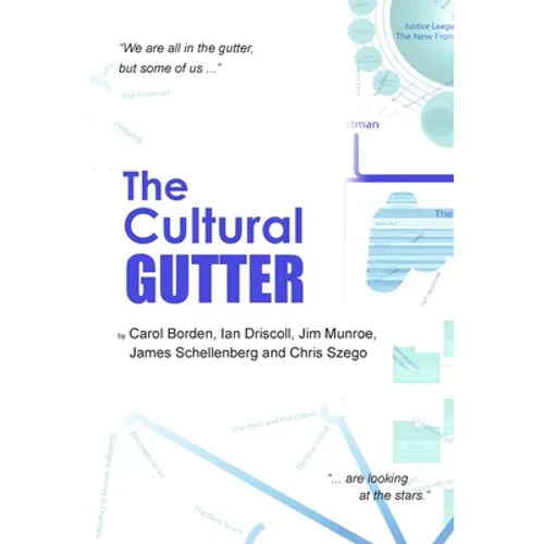 The Cultural Gutter