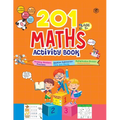 201 Maths Activity Book - Fun Activities and Math Exercises For Children: Knowing Numbers, Addition-Subtraction, Fractions, BODMAS