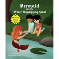 Mermaid and the Water Magnifying Glass