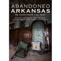 Abandoned Arkansas