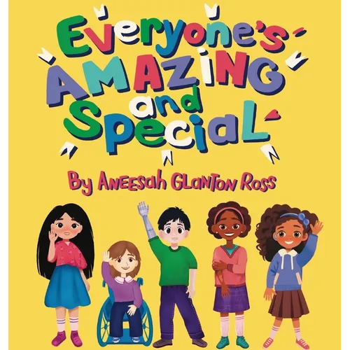 Everyone's Amazing and Special