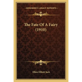 The Fate Of A Fairy (1910)