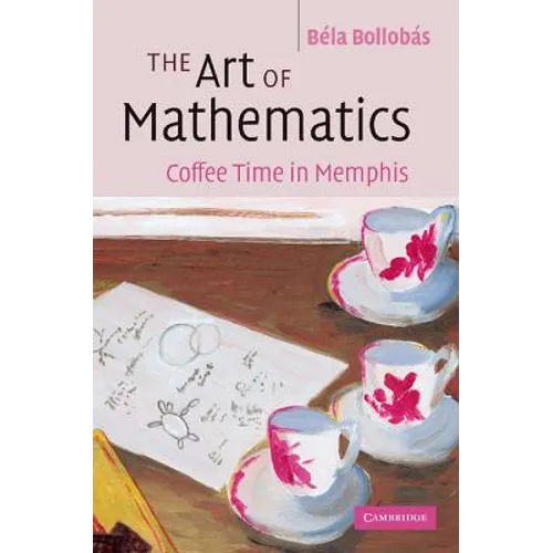 The Art of Mathematics: Coffee Time in Memphis