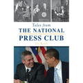 Tales from the National Press Club
