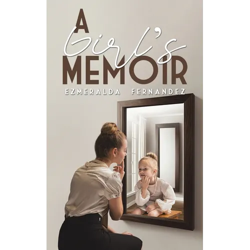 A Girl's Memoir