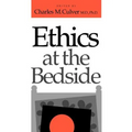 Ethics at the Bedside