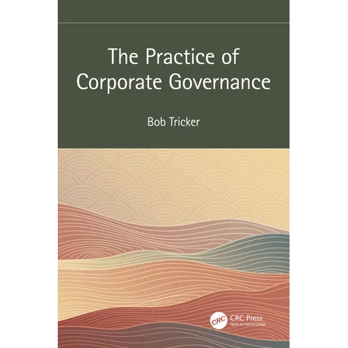 The Practice of Corporate Governance