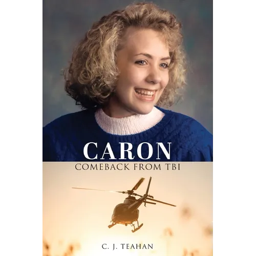 Caron Comeback from Tbi