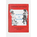 School of Racism: A Canadian History, 1830-1915