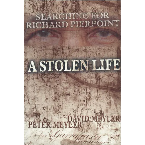 A Stolen Life: Searching for Richard Pierpoint
