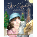 Paris Miracles: A Christmas Story