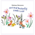 Ant and Butterfly Trade Lives