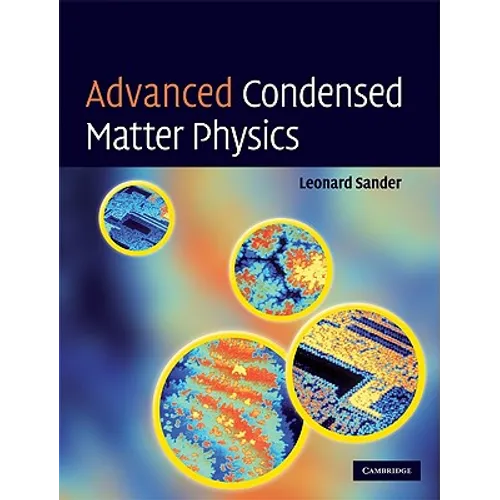 Advanced Condensed Matter Physics