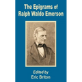 The Epigrams of Ralph Waldo Emerson