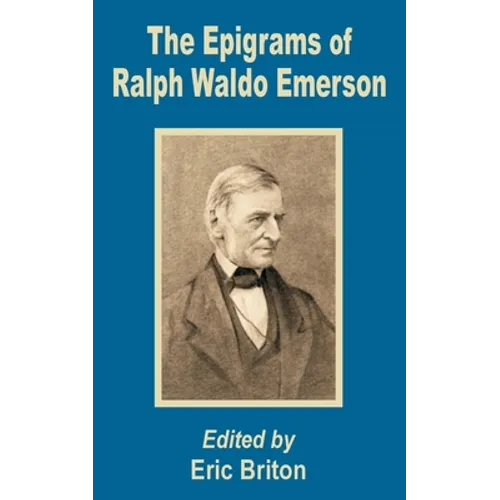 The Epigrams of Ralph Waldo Emerson