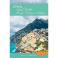 Dolce Far Niente: Sweet Doing Nothing: A Journey Through the Italian Countryside