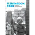Flemingdon Park: No Mean Neighbourhood