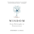 Wisdom: From Philosophy to Neuroscience