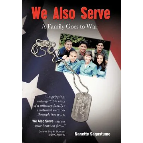 We Also Serve: A Family Goes to War