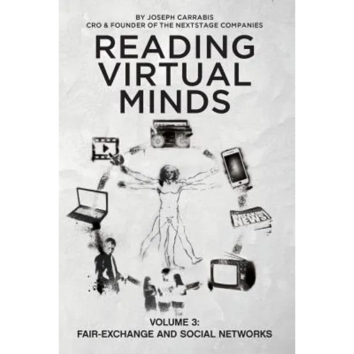 Reading Virtual Minds Volume III: Fair-Exchange and Social Networks