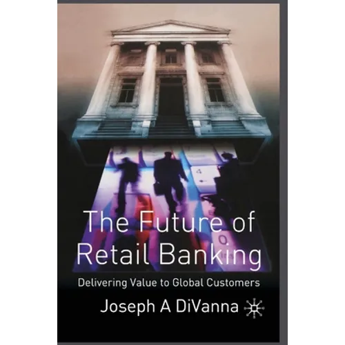 The Future of Retail Banking