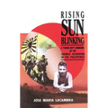 Rising Sun Blinking: A Young Boy's Memoirs of the Japanese Occupation of the Philippines