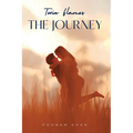 Twin Flames the Journey: Love Beyond Time and Space