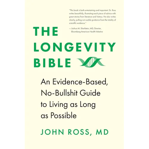 The Longevity Bible