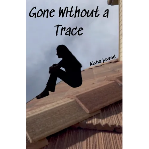 Gone Without a Trace