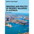 Principles and Practice of Property Valuation in Australia