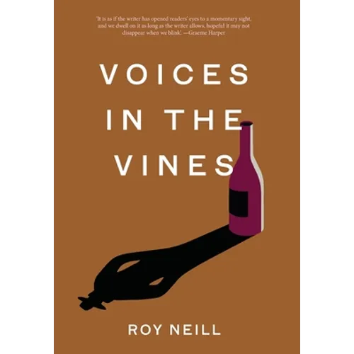 Voices in the Vines