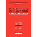 How to Manage Information: A Systems Approach