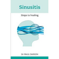 Sinusitis: Steps to Healing