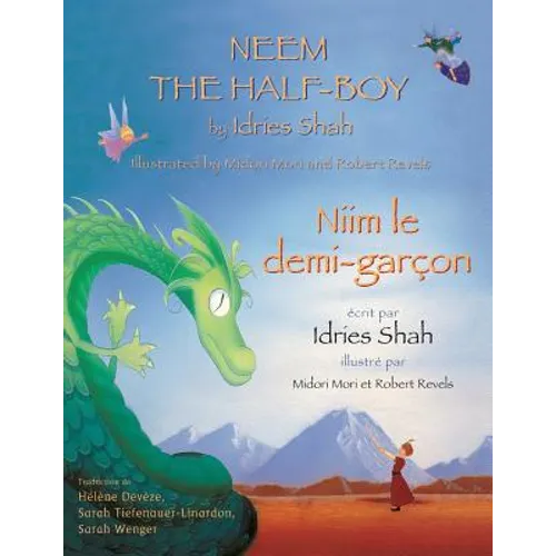 Neem the Half-Boy -- Niim le demi-garçon: English-French Edition