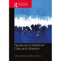 Handbook of Waterfront Cities and Urbanism
