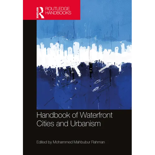 Handbook of Waterfront Cities and Urbanism