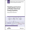 Modeling and Control of Modern Electrical Energy Systems