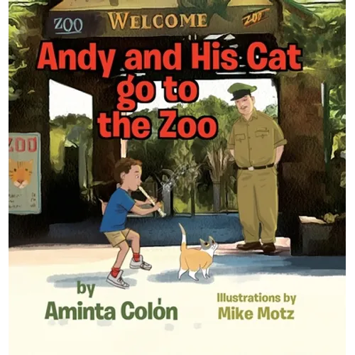 Andy and His Cat go to the Zoo